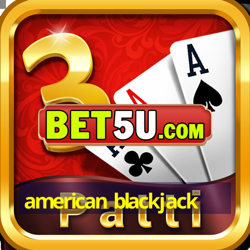 american blackjack